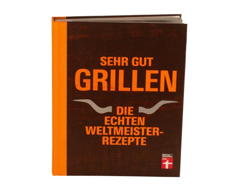 Sehr gut grillen - Weltmeisterrezepte